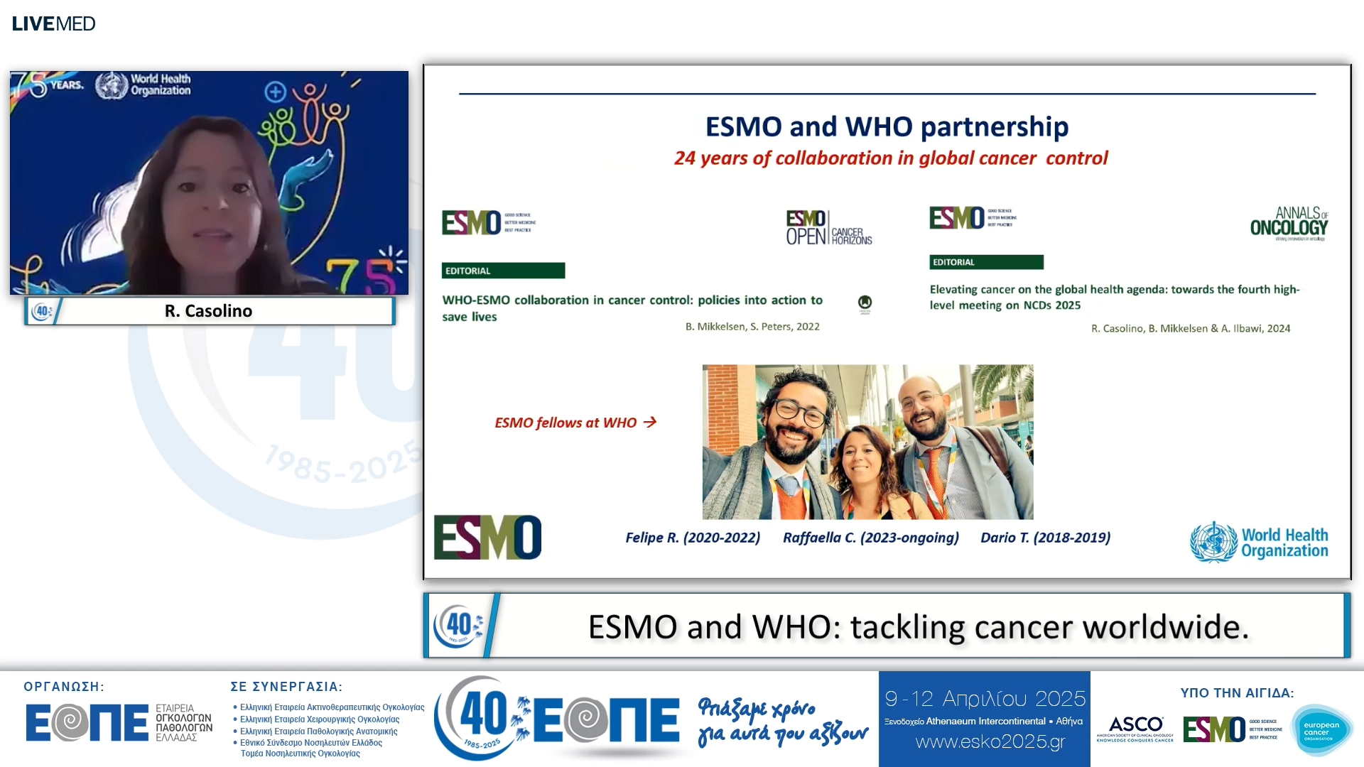 044  R. Casolino - ESMO and WHO: tackling cancer worldwide.