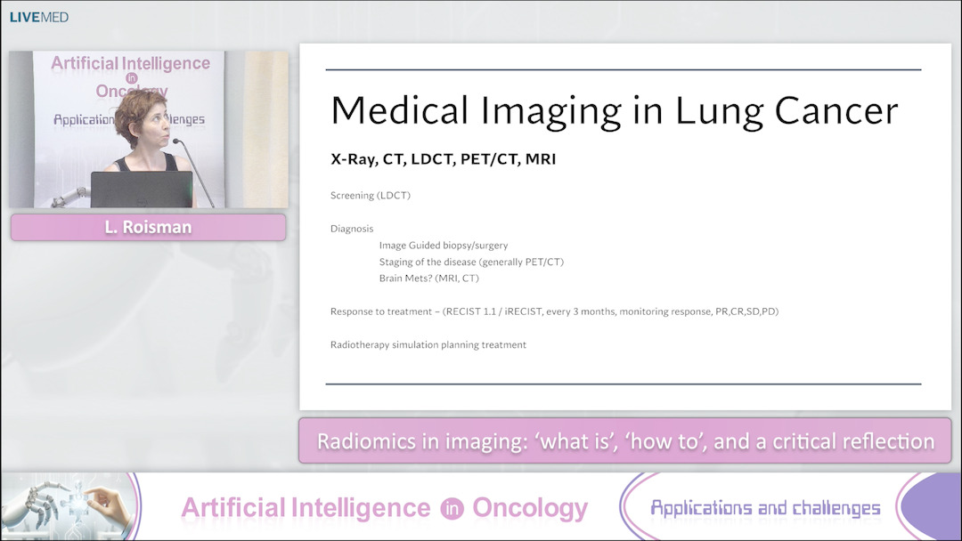 06  L. Roisman  - Radiomics in imaging: ‘what is’, ‘how to’, and a critical reflection