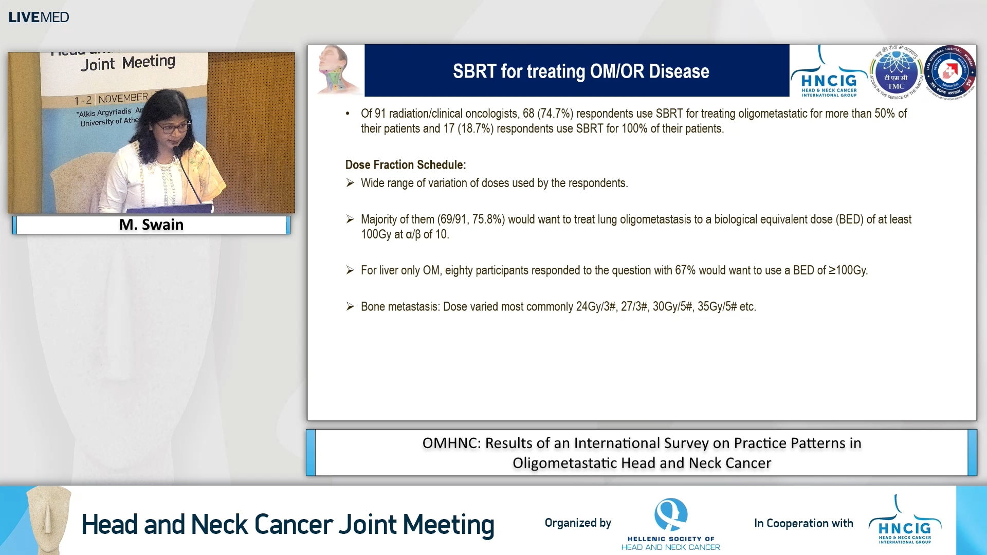 22 M. Swain - OM­HNC: Results of an International Survey on Practice Patterns in Oligometastatic Head and Neck Cancer 