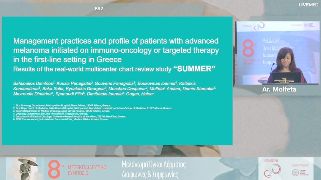 03 Molfeta Aristea - Management practices and profile of patients with advanced melanoma initiated on immuno-oncology or targeted therapy in the first line setting in Greece: results of the real-world multicenter chart review study “SUMMER”