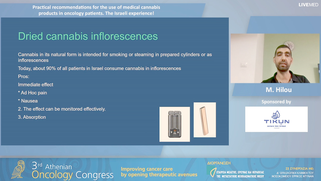 07 M. Hilou - Practical recommendations for the use of medical cannabis products in oncology patients. The Israeli experience!